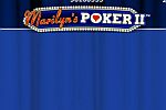 Marilyns Poker II